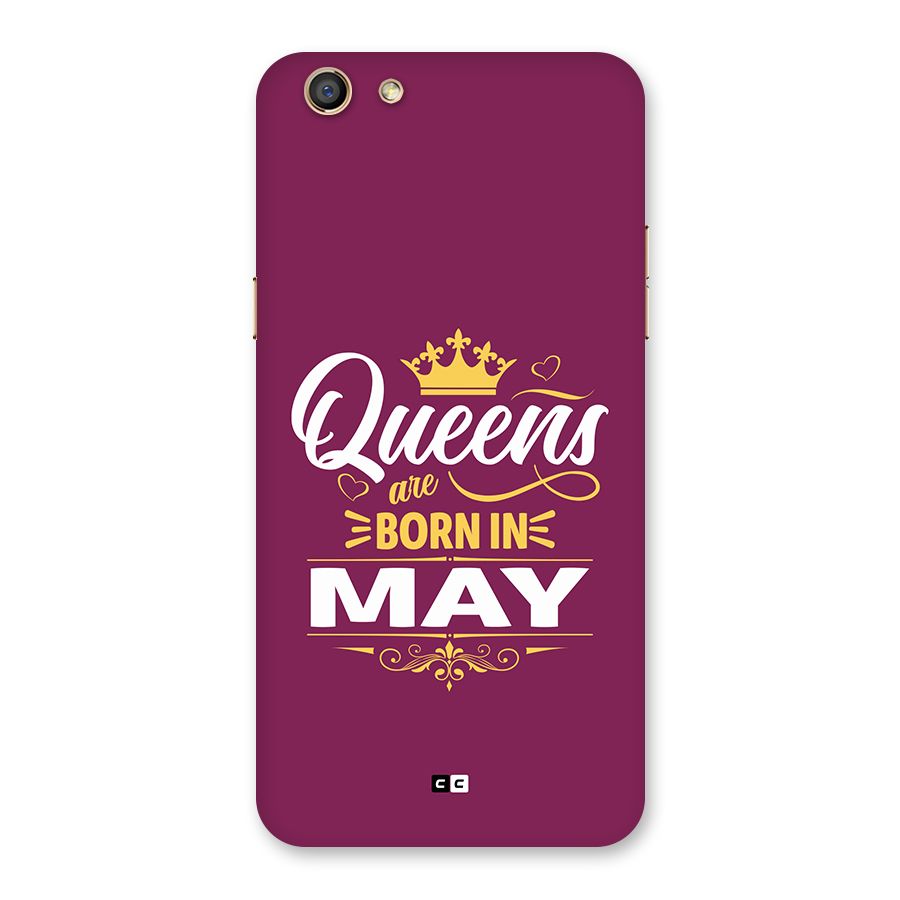 May Born Queens Back Case for Oppo F3