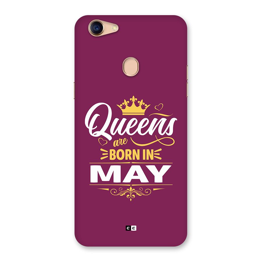 May Born Queens Back Case for Oppo F5
