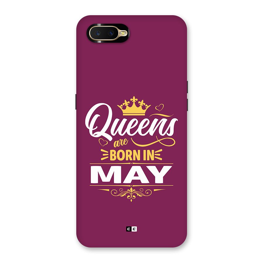 May Born Queens Back Case for Oppo K1