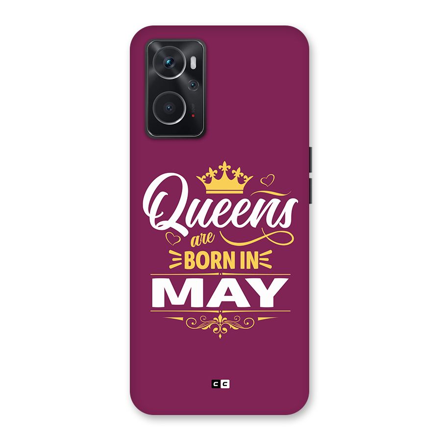 May Born Queens Back Case for Oppo K10 4G