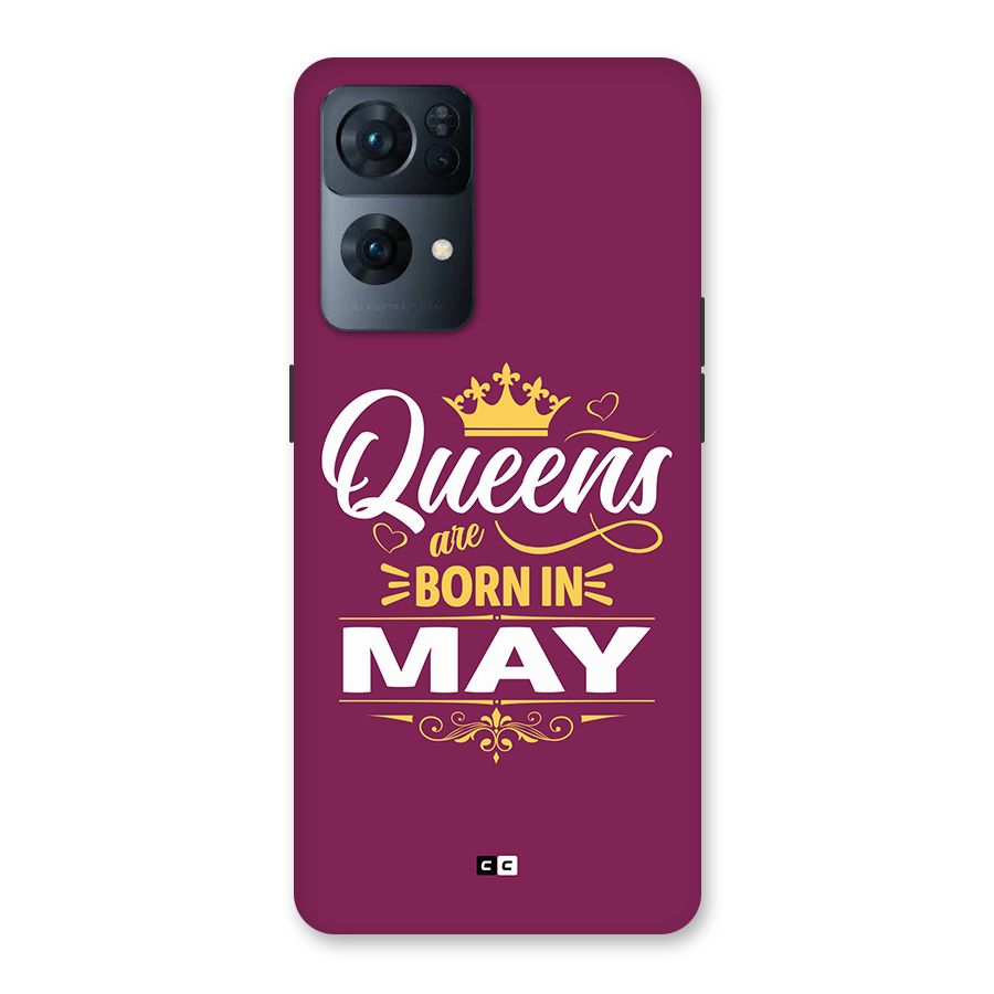 May Born Queens Back Case for Oppo Reno7 Pro 5G