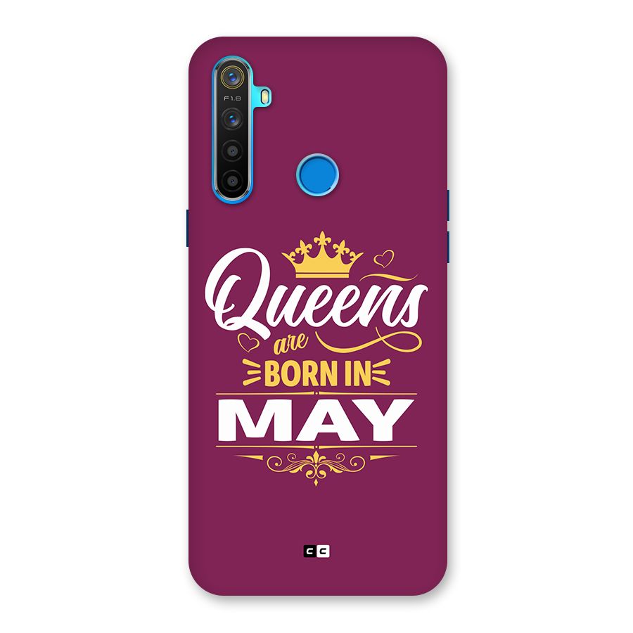 May Born Queens Back Case for Realme 5