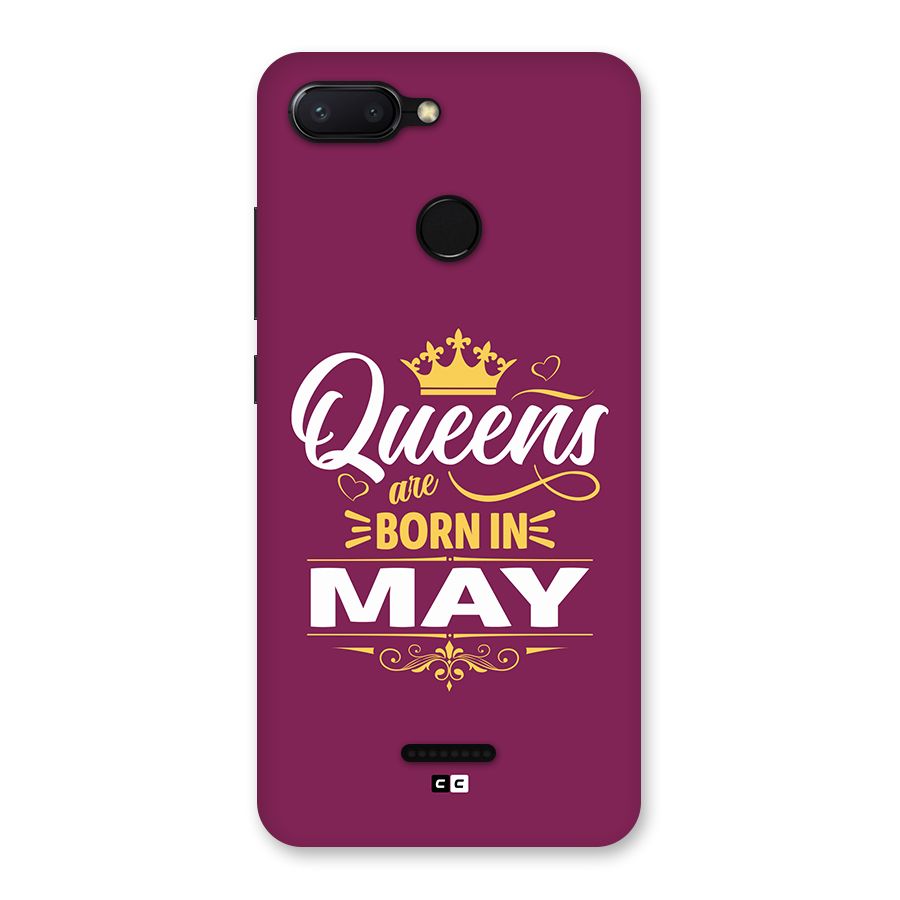 May Born Queens Back Case for Redmi 6