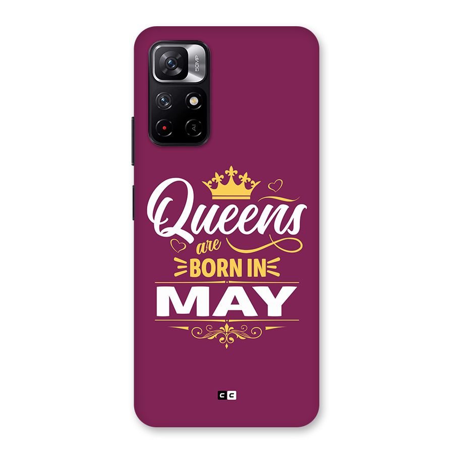 May Born Queens Back Case for Redmi Note 11T 5G