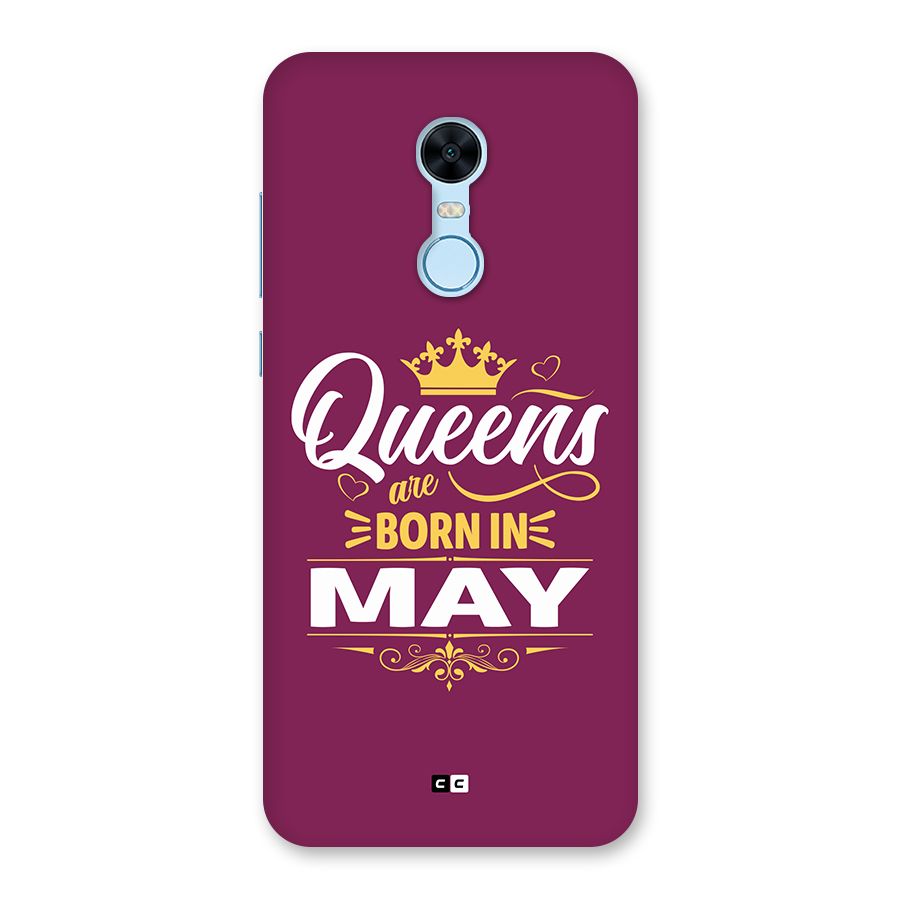 May Born Queens Back Case for Redmi Note 5