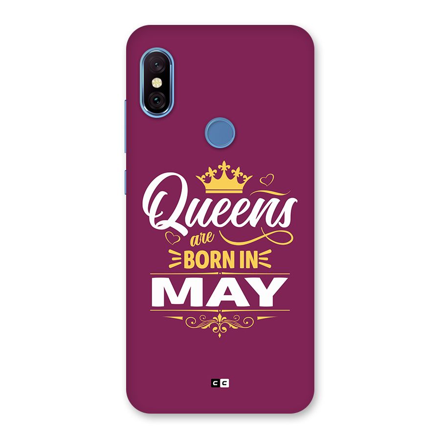 May Born Queens Back Case for Redmi Note 6 Pro