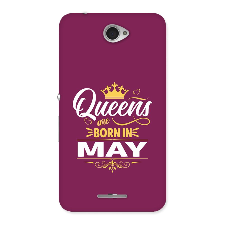May Born Queens Back Case for Xperia E4
