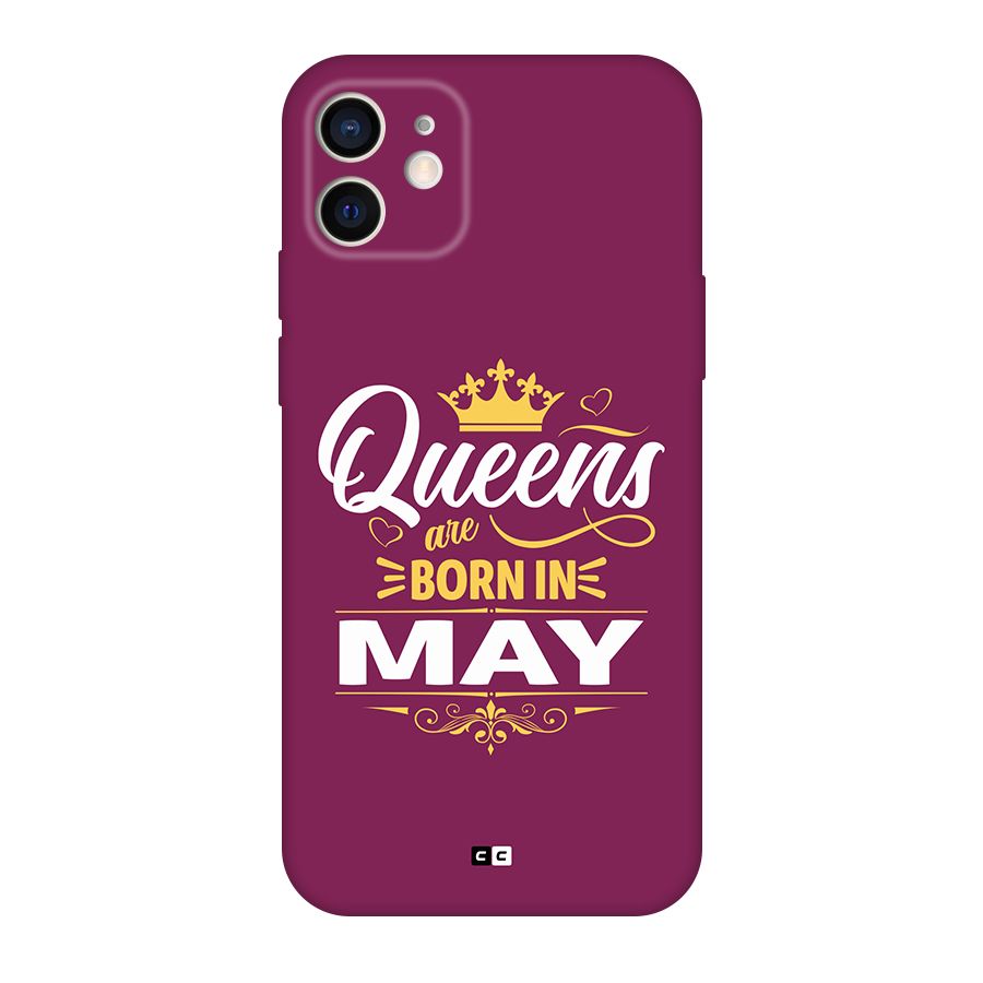 May Born Queens Back Case for iPhone 12