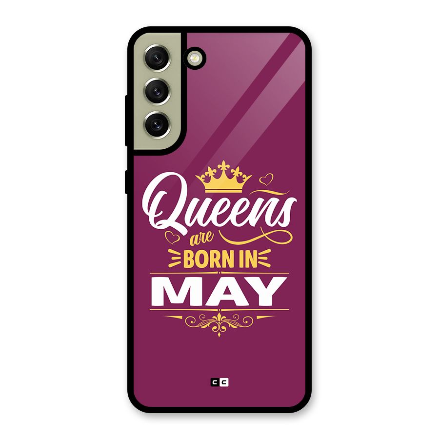 May Born Queens Glass Back Case for Galaxy S21 FE 5G