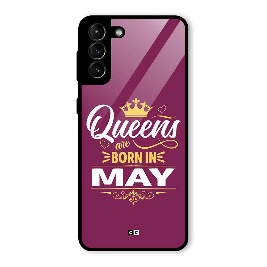 May Born Queens Glass Back Case for Galaxy S21 Plus