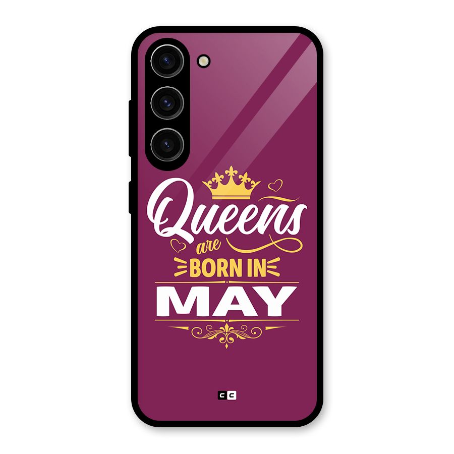 May Born Queens Glass Back Case for Galaxy S23