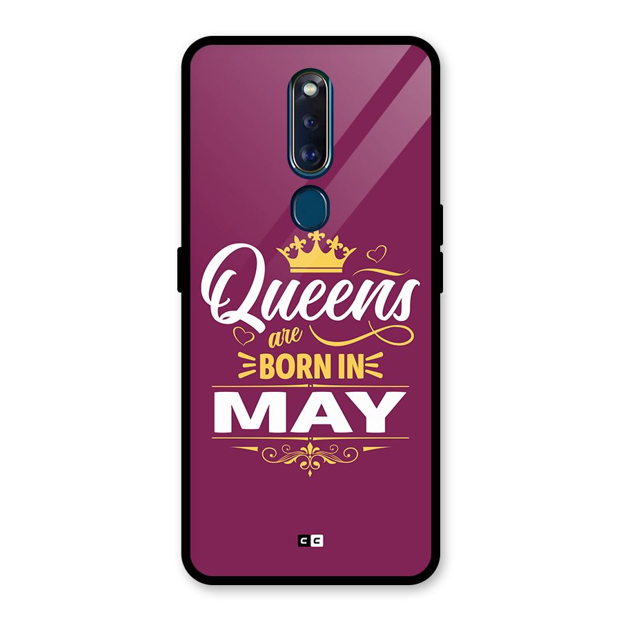 May Born Queens Glass Back Case for Oppo F11 Pro