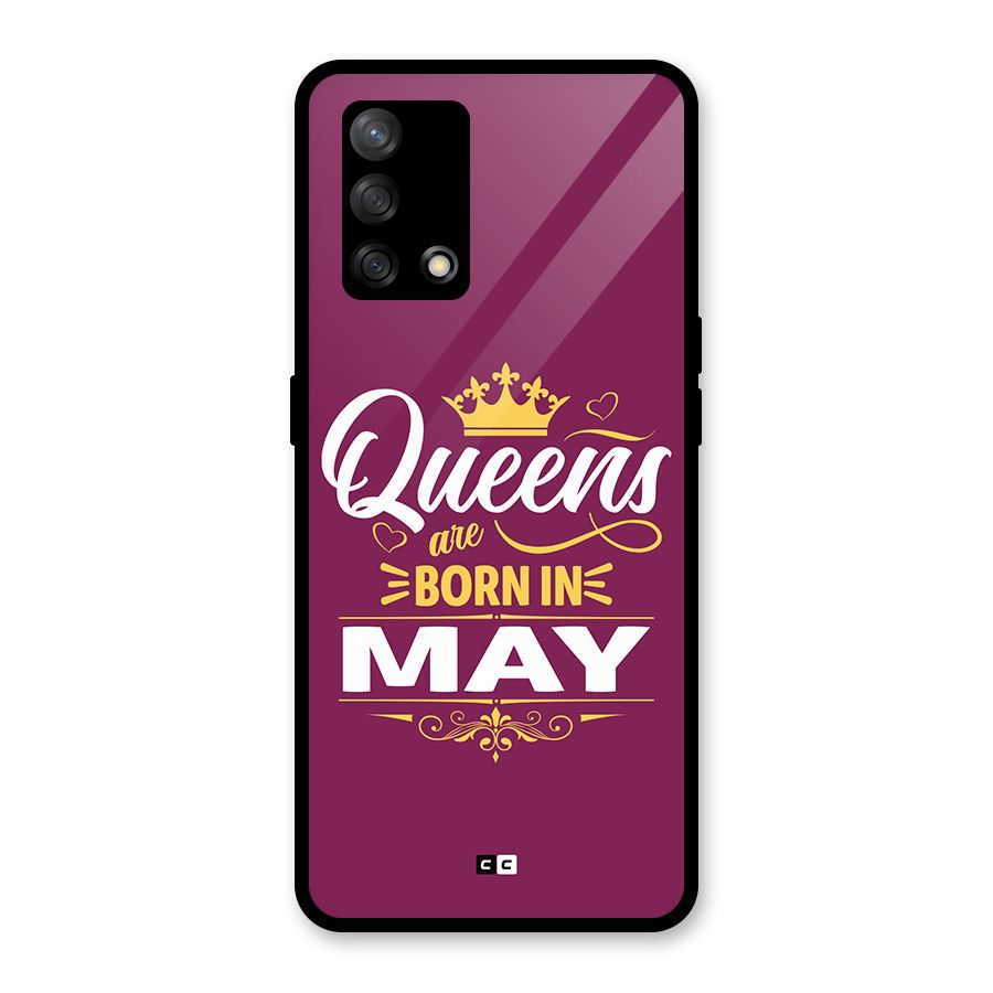 May Born Queens Glass Back Case for Oppo F19s