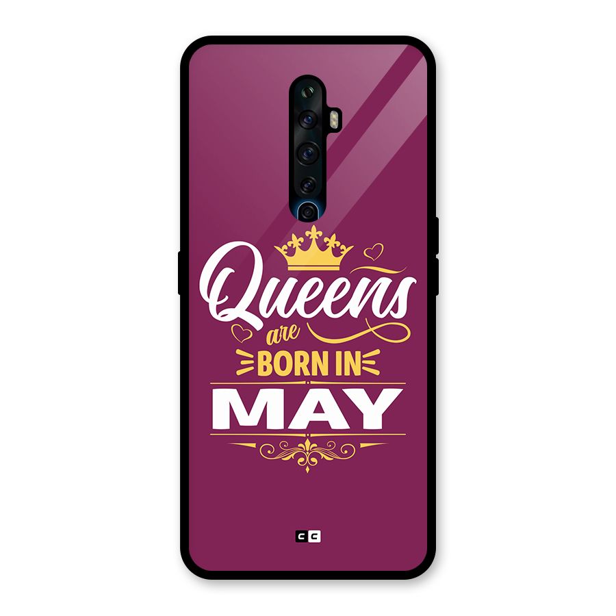 May Born Queens Glass Back Case for Oppo Reno2 Z