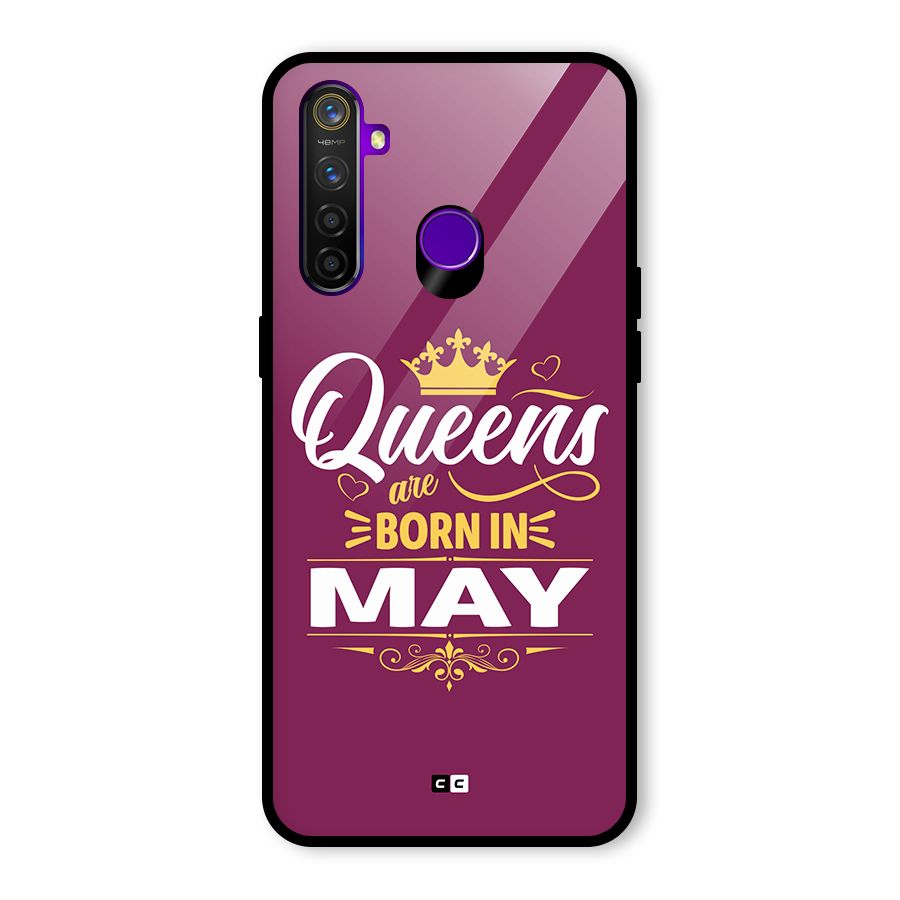 May Born Queens Glass Back Case for Realme 5 Pro