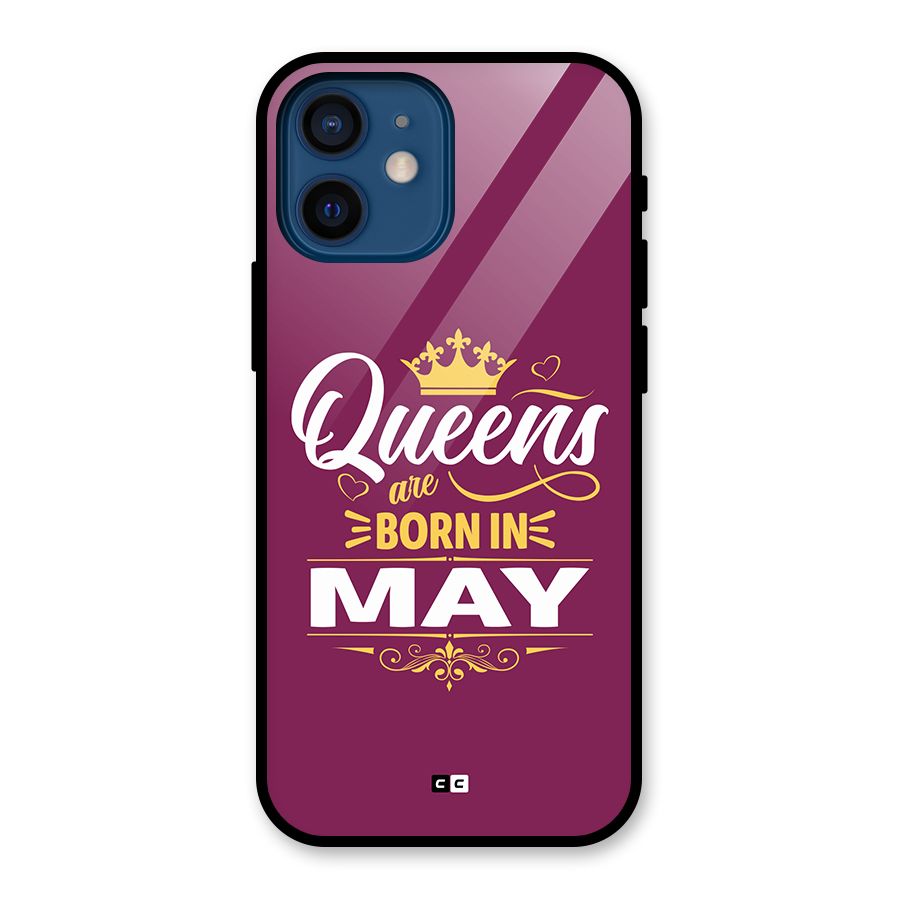 May Born Queens Glass Back Case for iPhone 12 Mini