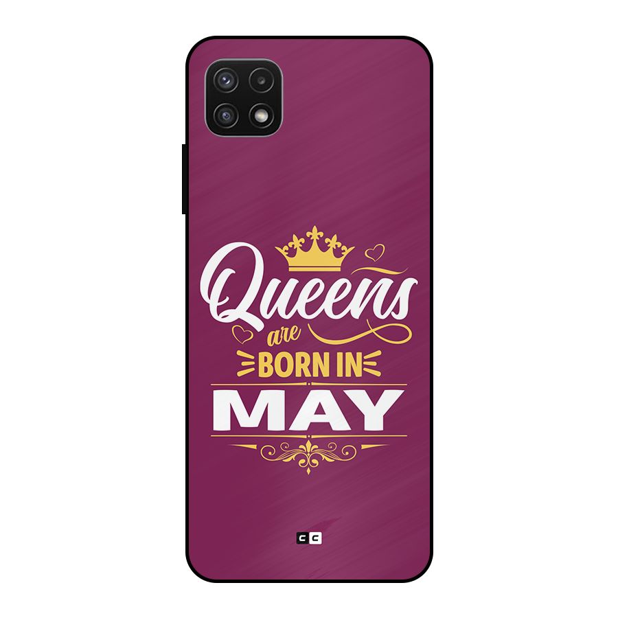 May Born Queens Metal Back Case for Galaxy A22 5G