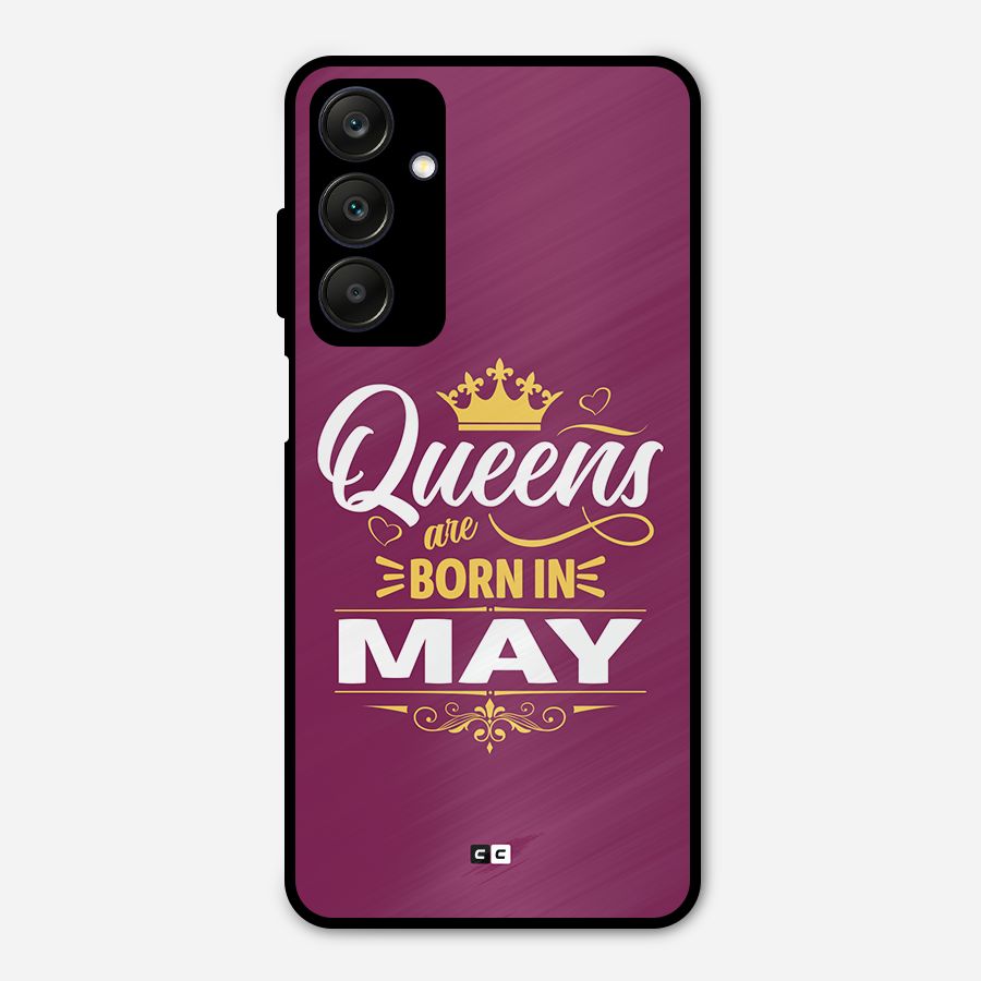 May Born Queens Metal Back Case for Galaxy A25 5G