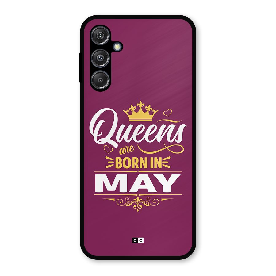 May Born Queens Metal Back Case for Galaxy M34 5G