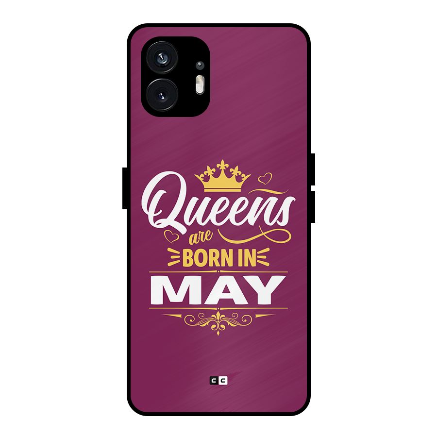 May Born Queens Metal Back Case for Nothing Phone 2