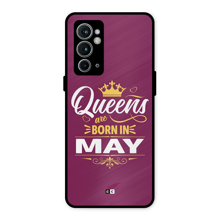 May Born Queens Metal Back Case for OnePlus 9RT 5G