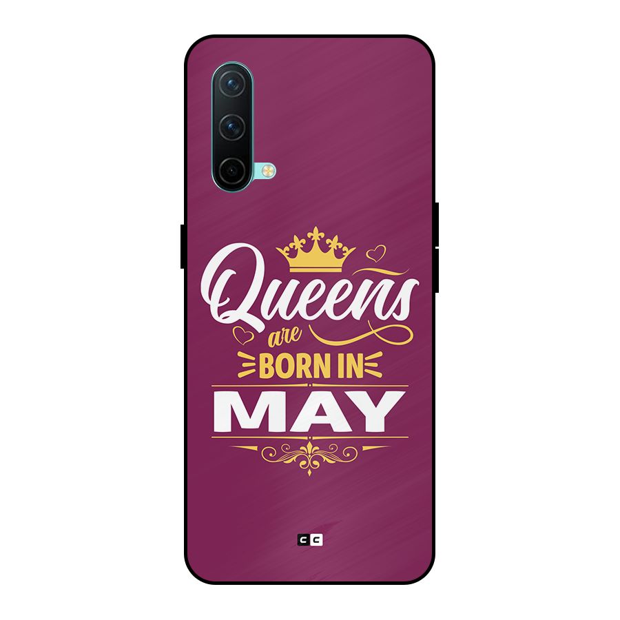 May Born Queens Metal Back Case for OnePlus Nord CE 5G