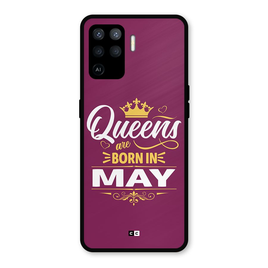 May Born Queens Metal Back Case for Oppo F19 Pro