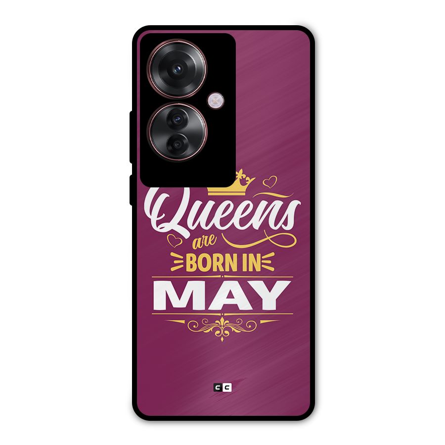 May Born Queens Metal Back Case for Oppo F25 Pro
