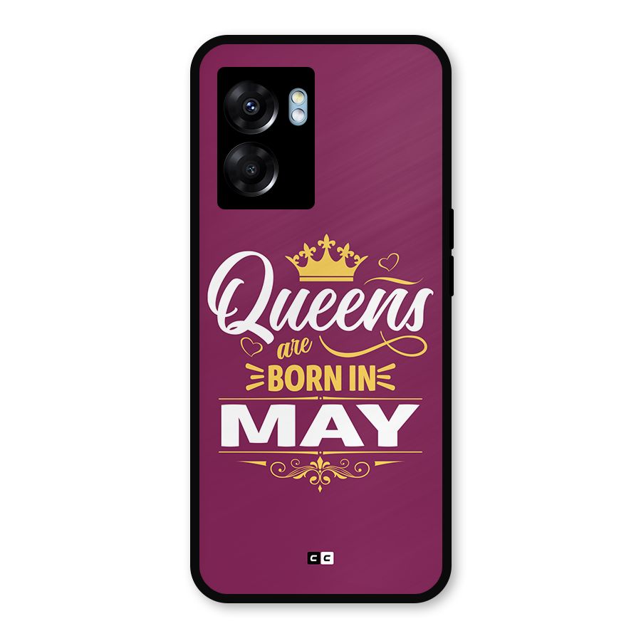 May Born Queens Metal Back Case for Oppo K10 (5G)