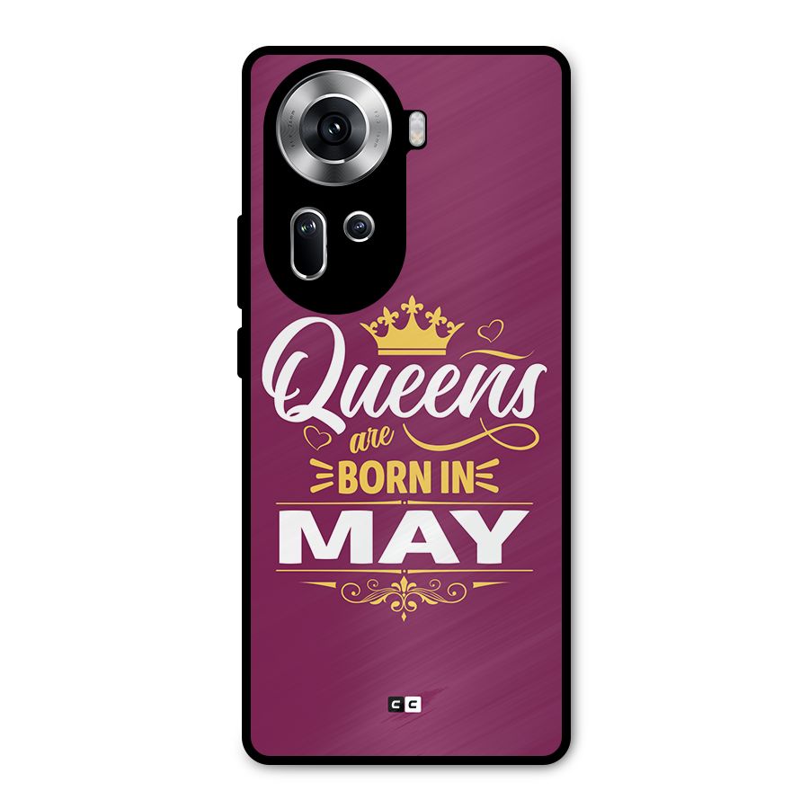 May Born Queens Metal Back Case for Oppo Reno11 5G