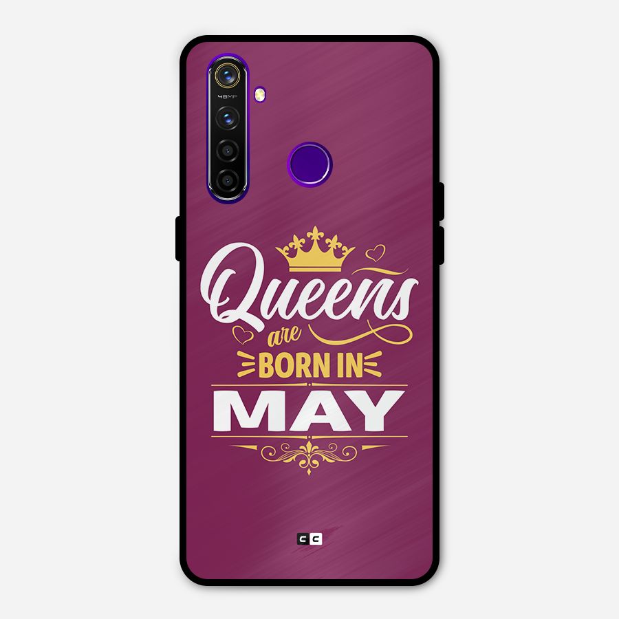 May Born Queens Metal Back Case for Realme 5 Pro