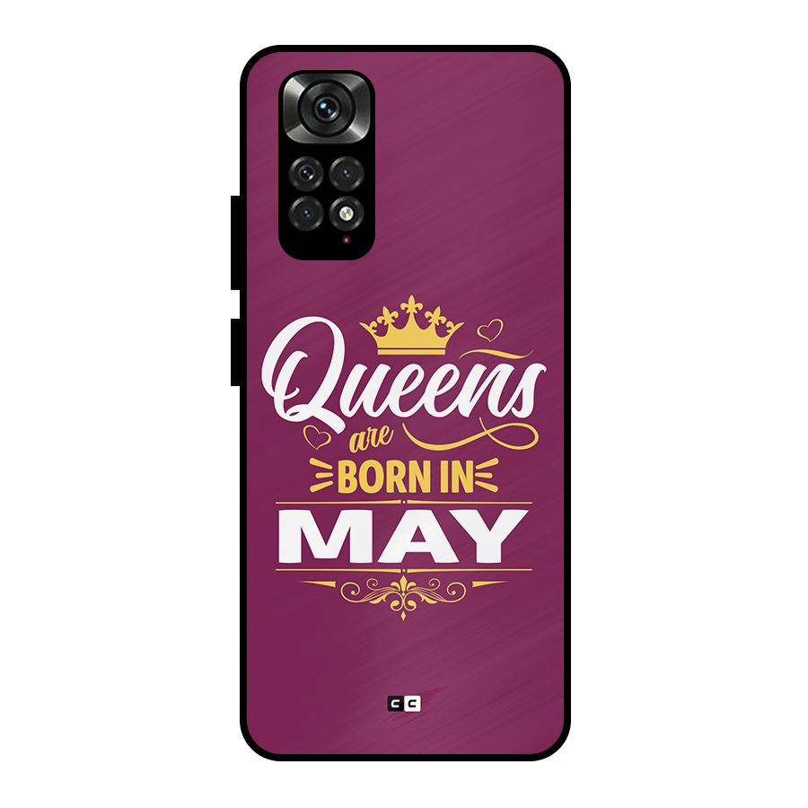 May Born Queens Metal Back Case for Redmi Note 11 Pro Plus 5G
