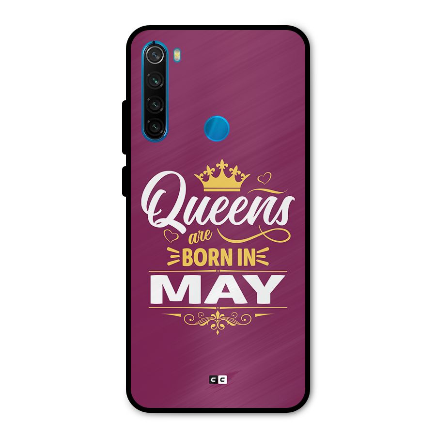 May Born Queens Metal Back Case for Redmi Note 8