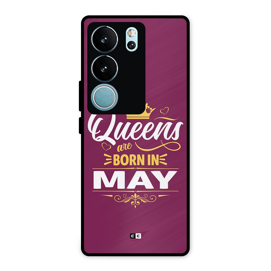 May Born Queens Metal Back Case for Vivo V29 Pro