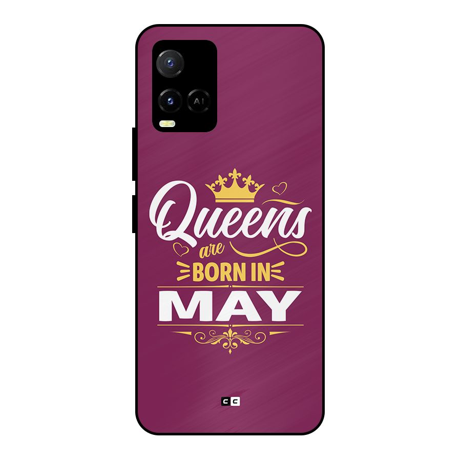 May Born Queens Metal Back Case for Vivo Y21A