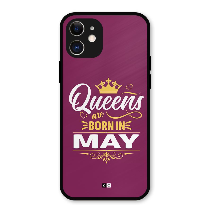 May Born Queens Metal Back Case for iPhone 12