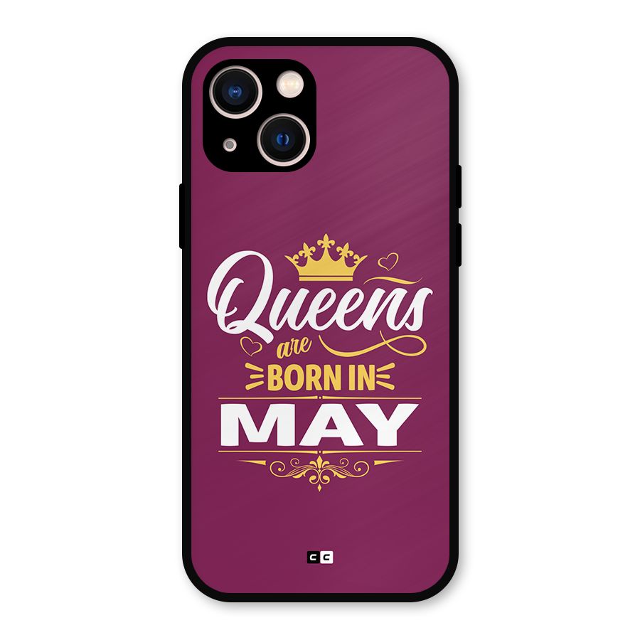 May Born Queens Metal Back Case for iPhone 13
