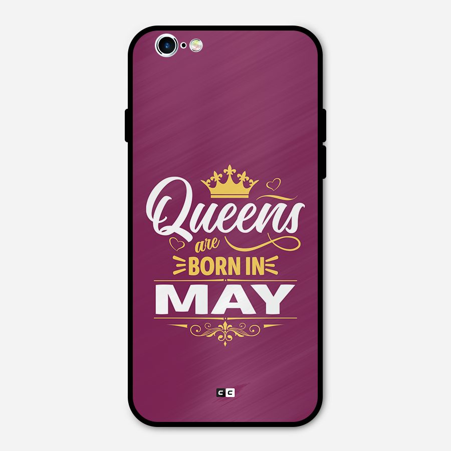 May Born Queens Metal Back Case for iPhone 6 6s