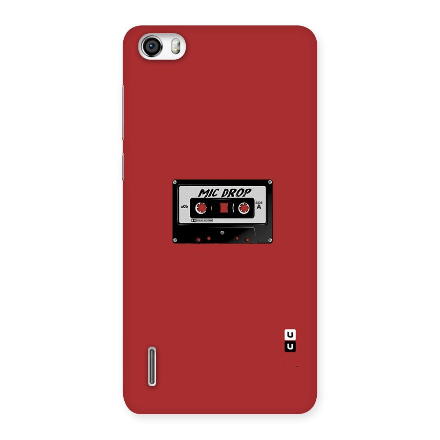 Mic Drop Cassette Minimalistic Back Case for Honor 6