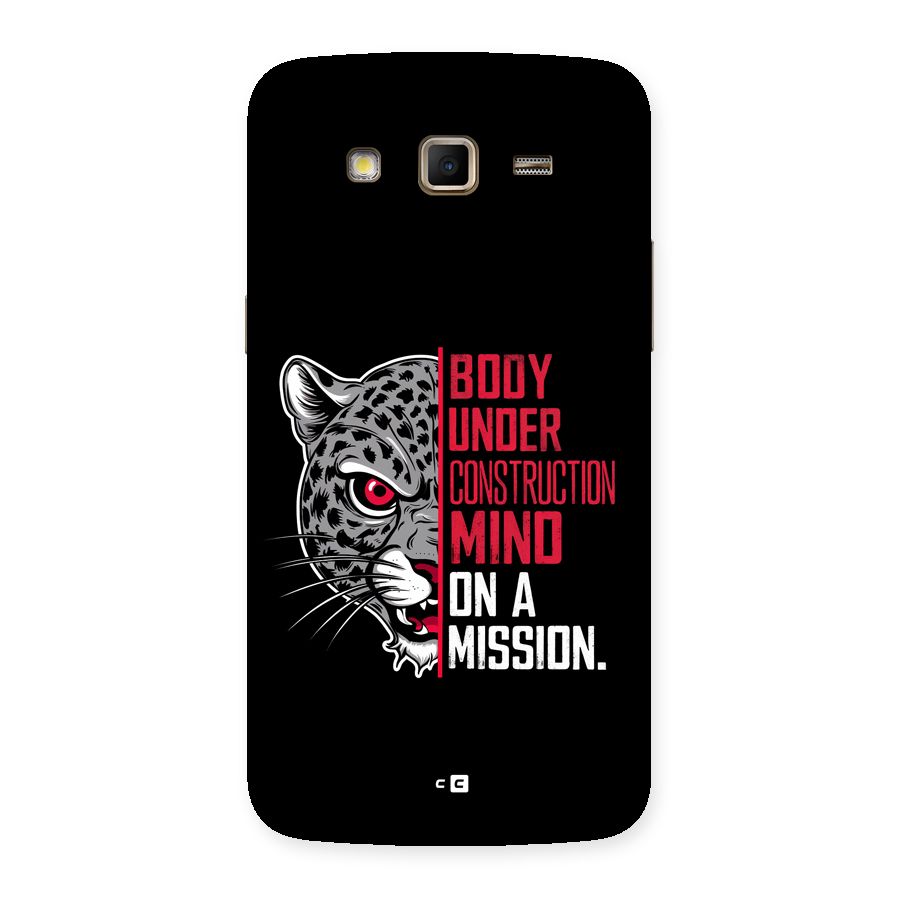 Mind On A Mission Back Case for Galaxy Grand 2
