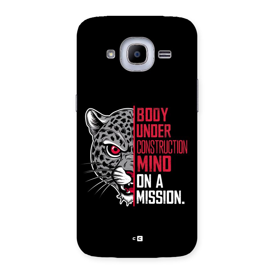 Mind On A Mission Back Case for Galaxy J2 2016