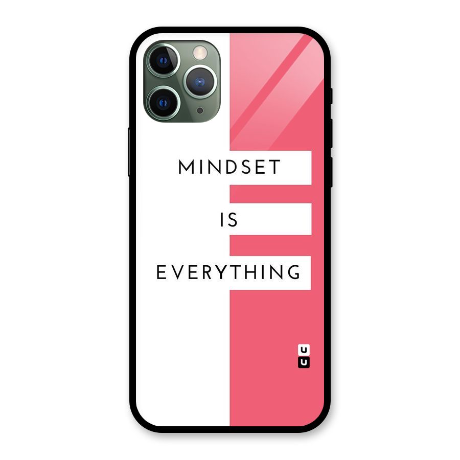 Mindset is Everything Glass Back Case for iPhone 11 Pro
