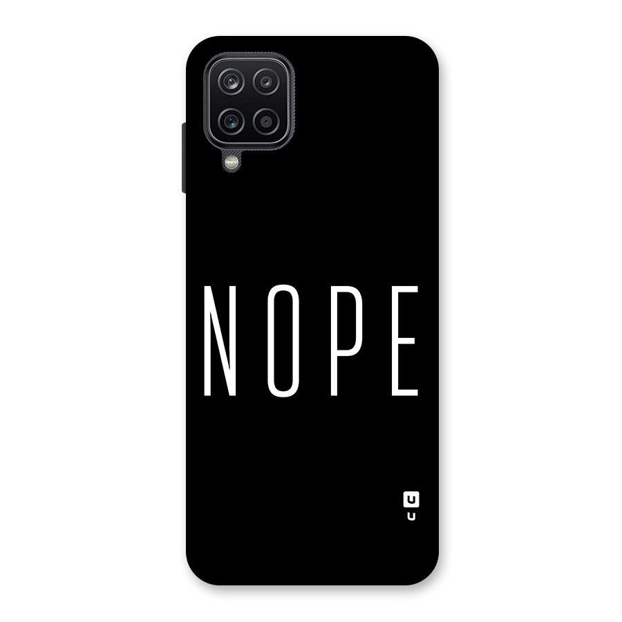 Minimalistic Nope Back Case for Galaxy A12