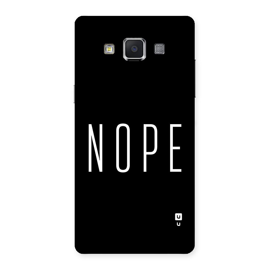 Minimalistic Nope Back Case for Galaxy A5