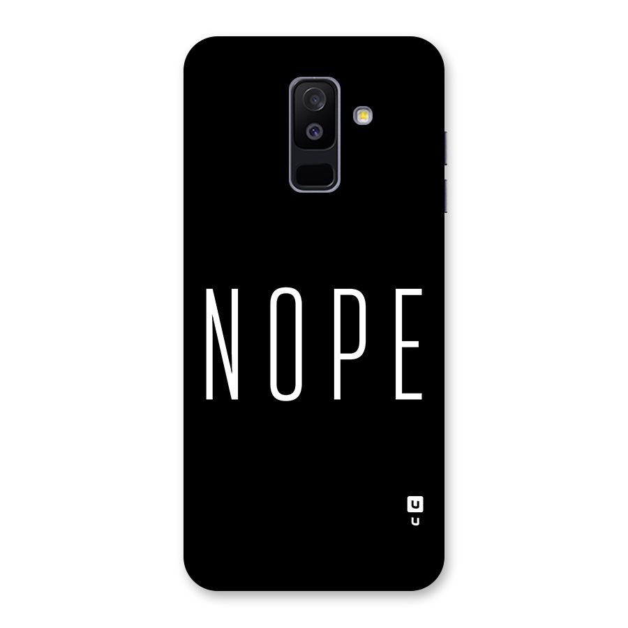 Minimalistic Nope Back Case for Galaxy A6 Plus
