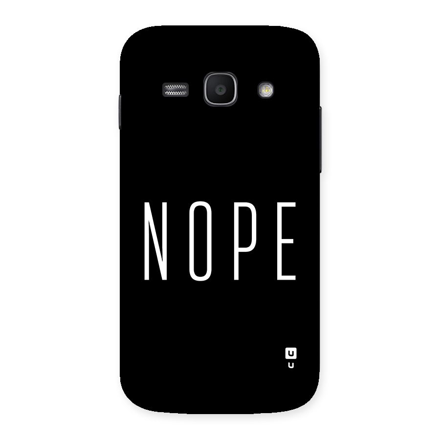 Minimalistic Nope Back Case for Galaxy Ace3