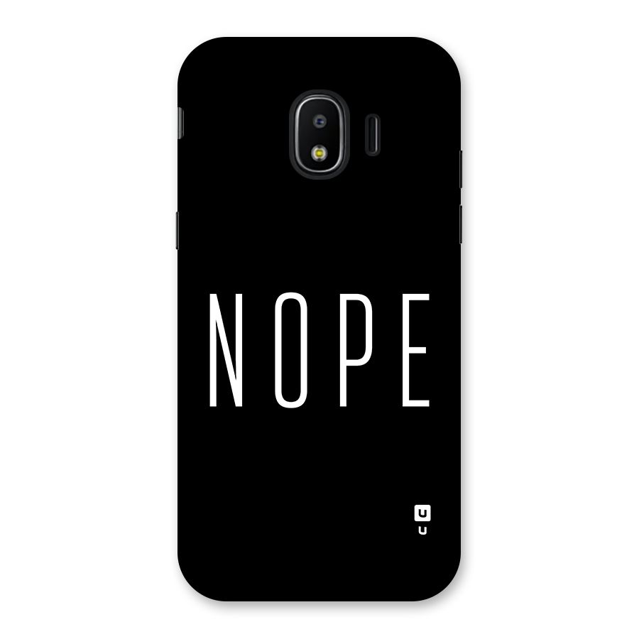 Minimalistic Nope Back Case for Galaxy J2 Pro 2018