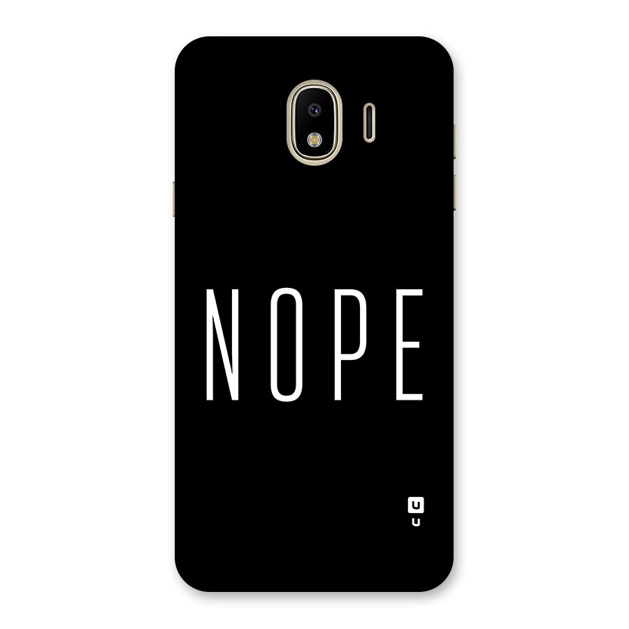 Minimalistic Nope Back Case for Galaxy J4