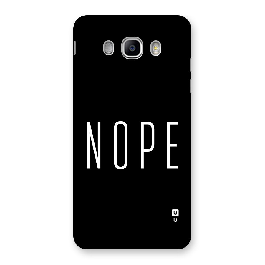 Minimalistic Nope Back Case for Galaxy J5 2016