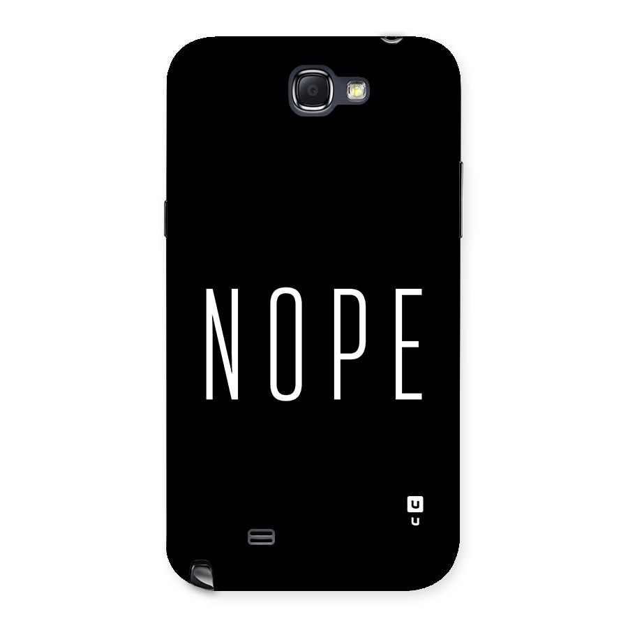 Minimalistic Nope Back Case for Galaxy Note 2